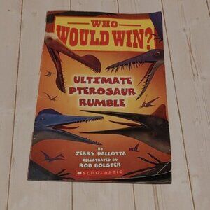 3/$13 Easy Reader Who Would Win? Ultimate Pterosaur Rumble Book